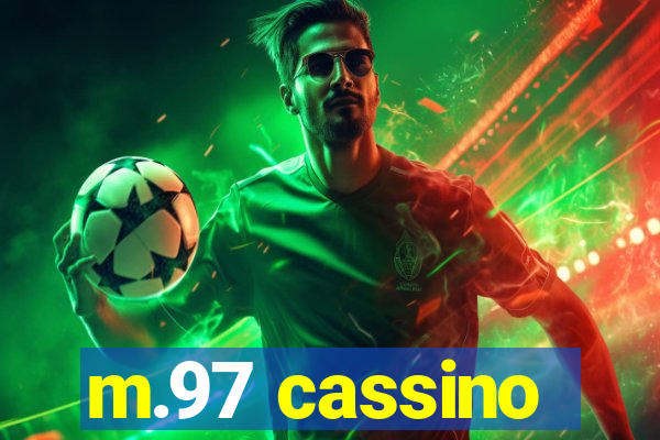 m.97 cassino